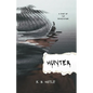 Hunter: A Story of the Devastations - Paperback