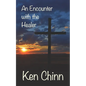 An Encounter with the Healer - Paperback