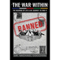 The War Within: The Meaning of Life & My Journey To Find It - Hardcover