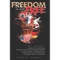 Freedom Is Not Free - Paperback