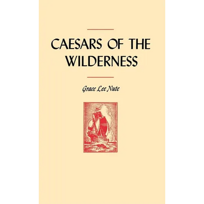 Caesars of the Wilderness - Paperback