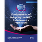 Fundamentals of Adopting the Nist Cybersecurity Framework: Part of the Create, Protect, and Deliver Digital Business Value Series - Paperback