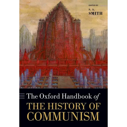 The Oxford Handbook of the History of Communism - Paperback