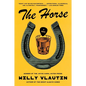 The Horse - Paperback