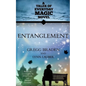 Entanglement: A Tales of Everyday Magic Novel - Paperback