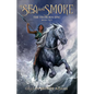 Of Sea and Smoke: Volume 2 - Hardcover