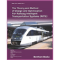 The Theory and Method of Design and Optimization for Railway Intelligent Transportation Systems (RITS) - Paperback