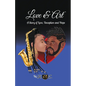 Love & Art: A Story of Love, Deception and Hope - Paperback