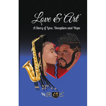 Love & Art: A Story of Love, Deception and Hope - Paperback
