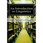 An Introduction to Linguistics - Paperback