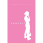 Perfect - Paperback