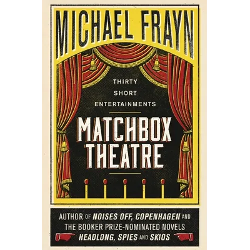 Matchbox Theatre: Thirty Short Entertainments - Paperback