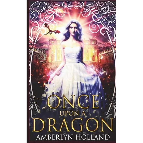 Once Upon A Dragon - Paperback