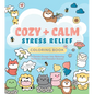 Cozy & Calm Stress Relief Coloring Book: A Gentle Escape Into Relaxing Patterns and Peaceful Scenes - Paperback
