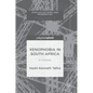 Xenophobia in South Africa: A History - Hardcover