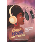 A Closed Mouth Won't Get Fed: A Grassroots Guide to Voice Acting - Paperback