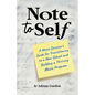 Note to Self: A Music Director's Guide for Transitioning to a New School and Building a Thriving Music Program - Paperback