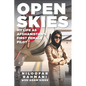 Open Skies: My Life as Afghanistan's First Female Pilot - Hardcover
