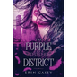 The Purple Door District - Paperback
