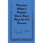 Thornton Wilder's Playlets - Paperback