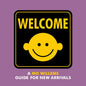 Welcome: A Mo Willems Guide for New Arrivals - Board Book