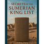 Secrets of the Sumerian King List - Paperback