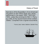 Narrative of the Expedition of an American Squadron to the China Seas and Japan, performed in the years 1852, 1853 and 1854, under the command of M. C - Paperback