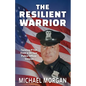 The Resilient Warrior: Tackling PTSD From a 30 Year Police Officer Veteran - Paperback