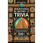 Mesopotamian History Trivia: Explore the Cradle of Civilization with 500+ Questions and Answers About Ancient Mesopotamia - Hardcover