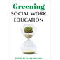Greening Social Work Education - Hardcover