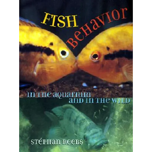 Fish Behavior in the Aquarium and in the Wild: Manuscript Materials - Paperback