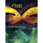 Fish Behavior in the Aquarium and in the Wild: Manuscript Materials - Paperback