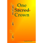 One Sacred Crown - Paperback