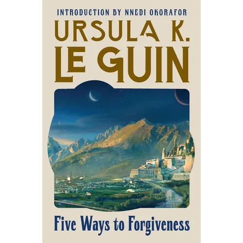 Five Ways to Forgiveness - Paperback
