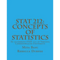 Stat 212: Concepts of Statistics - Paperback