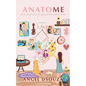 AnatoME The Journey of Puzzled Emotions - Paperback