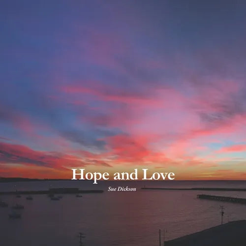 Hope and Love - Paperback