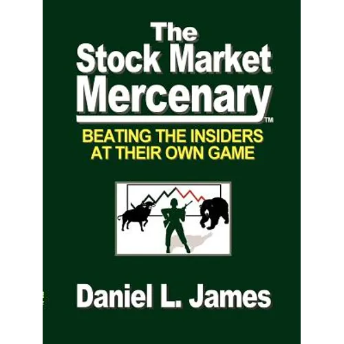 The Stock Market Mercenary - Paperback