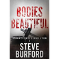 Bodies Beautiful - Paperback