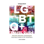 Lonely Planet the LGBTQ+ Travel Guide: Interviews, Itineraries, & Inspiration from Insiders in 50 Proud Places Around the Globe - Hardcover