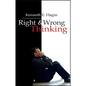 Right and Wrong Thinking - Paperback