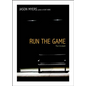 Run the Game - Paperback