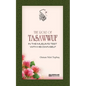 The Role of Tasawwuf in the Muslim's Test with his own self - Paperback