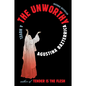 The Unworthy - Paperback