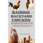 Raising Backyard Chicken - Paperback