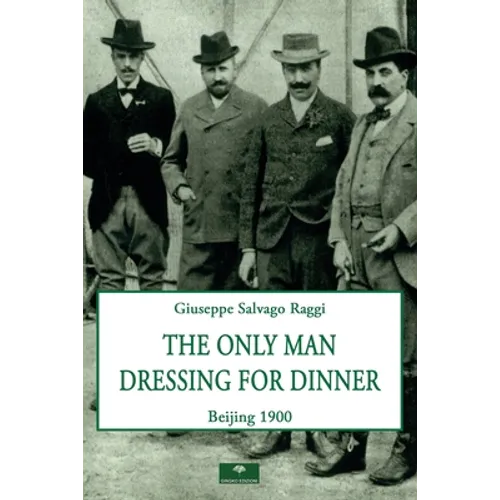 The Only Man Dressing for Dinner - Paperback