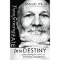 Transforming Fate Into Destiny: The Theological Ethics of Stanley Hauerwas - Paperback