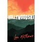 Hollywoodski - Hardcover