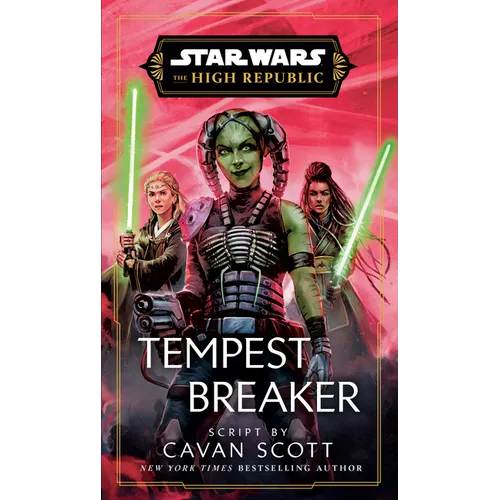 Star Wars: Tempest Breaker (the High Republic) - Hardcover