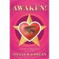 Awaken!: Sonnets For The Modern Person: Volume I (1-250) - Paperback